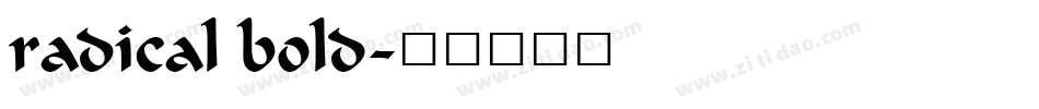 radical bold字体转换
